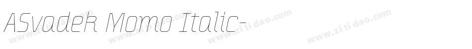 ASvadek Momo Italic字体转换